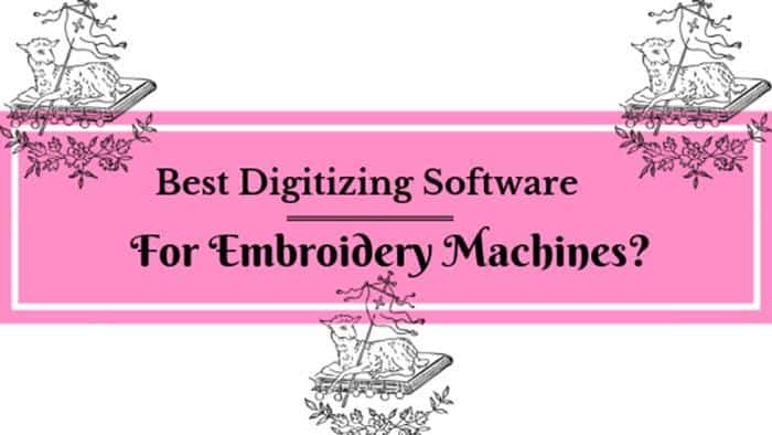 Best free embroidery digitizing software